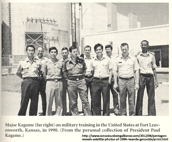 At the time of the October 1990 invasion of Rwanda, Paul Kagame was being trained by the globalist rogue C.I.A. at the Pentagon's General Staff and Command College at Fort Leavenworth, in Kansas (USA). Kagame returned and led the four year war that resulted in the deaths of perhaps several hundred thousand Hutu people between October 1990 and April 1994 alone. From Keith Harmon Snow. (Apr. 05, 2012). Pentagon Produces Satellite Photos Of 1994 Rwanda Genocide, p. 4. Conscious Being Alliance.