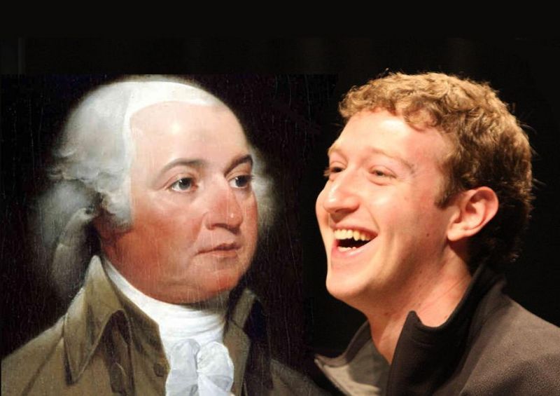 John Adams vs. Mark Zuckerberg