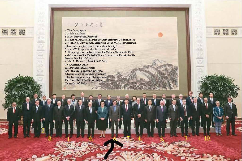 James W. Breyer, Xi Jinping. (Oct. 31, 2017). Opening up of China means win-win cooperation for world: Premier Xi Jinping at Tsinghua Univerity, including James W. Breyer, IDG-Accel Partners China, Mark Zuckerberg, Facebook, Henry M. Paulson, Jr., Goldman Sachs, U.S. Treasury, Blackstone Group, Stephen Schwarzman, Tim Cook, Apple, David M. Rubenstein, Carlyle Group, John L. Thornton, Barrick Gold Corp, Satya Nadella, Microsoft, PDF, p. 15. China People's Daily.