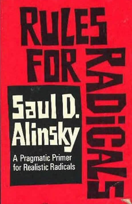 Saul Alinsky's 12 Rules for Radicals