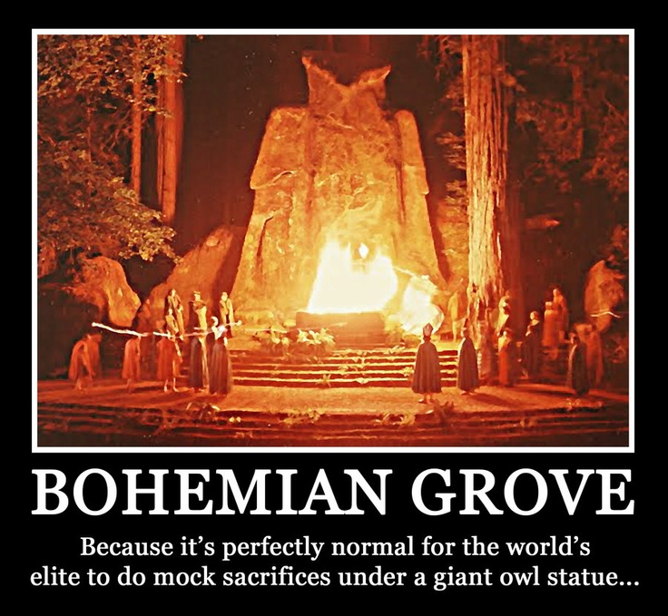 Bohemian Grove Mock Poster - Because it's perfectly normal for the world's elite to do mock sacrifices under a giant owl statue...