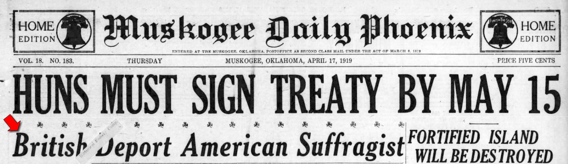 Editor. (Apr. 17, 1919). British Deport American Suffragist [Lillian Scott Troy]. Muskogee Daily Phoenix.