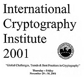 International Cryptography Institute 2002 - James P. Chanlder III