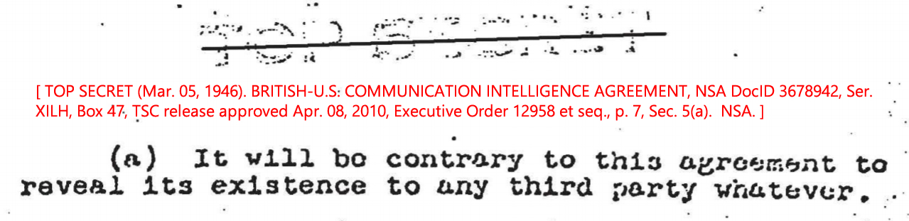 TOP SECRET (Mar. 05, 1946). BRITISH-U.S. COMMUNICATION INTELLIGENCE AGREEMENT, NSA DocID 3678942, Ser. XILH, Box 47, TSC release approved Apr. 08, 2010, Executive Order 12958 et seq., p. 7, Sec. 5(a). NSA.