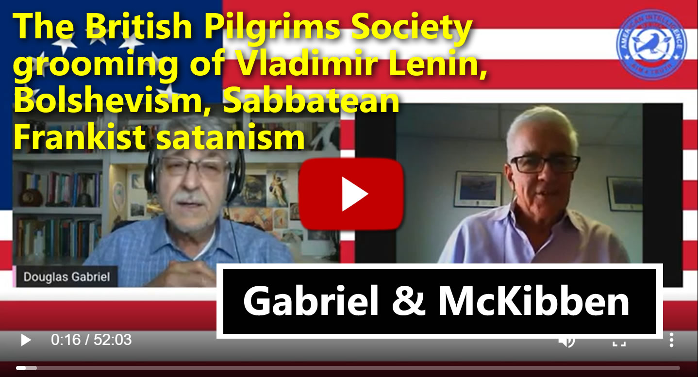 The British Pilgrims Society grooming of Vladimir Lenin,  Bolshevism, Sabbatean Frankist satanism