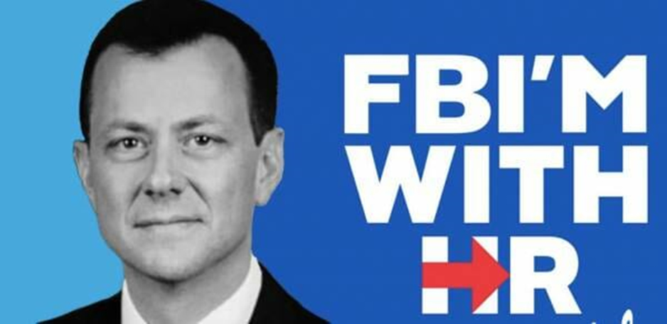 Peter Strzok, FBI Counterintelligence Director, is all in with the Clintons